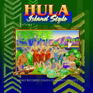 Hula Island Style Vol. 1